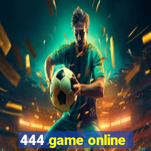 444 game online